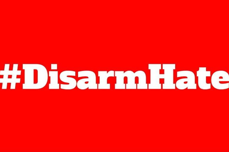 Disarm Hate